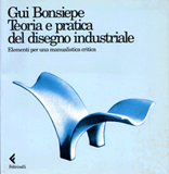 gui bonsiepe | libros | Teoria e pratica del disegno industriale (1978 – 1. edizione 1975 Feltrinelli Milano)